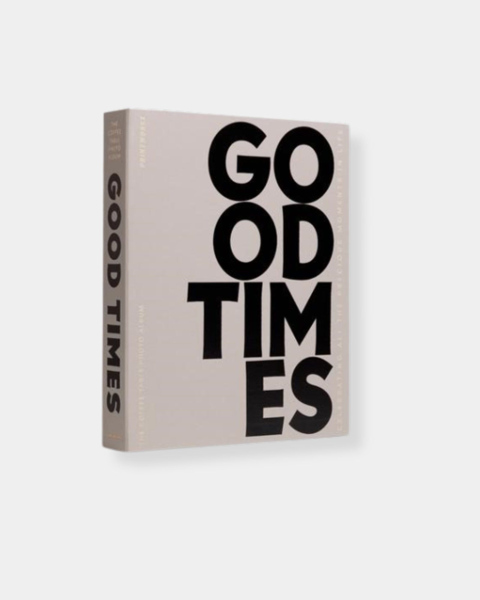 GOOD TIMES PHOTO ALBUM