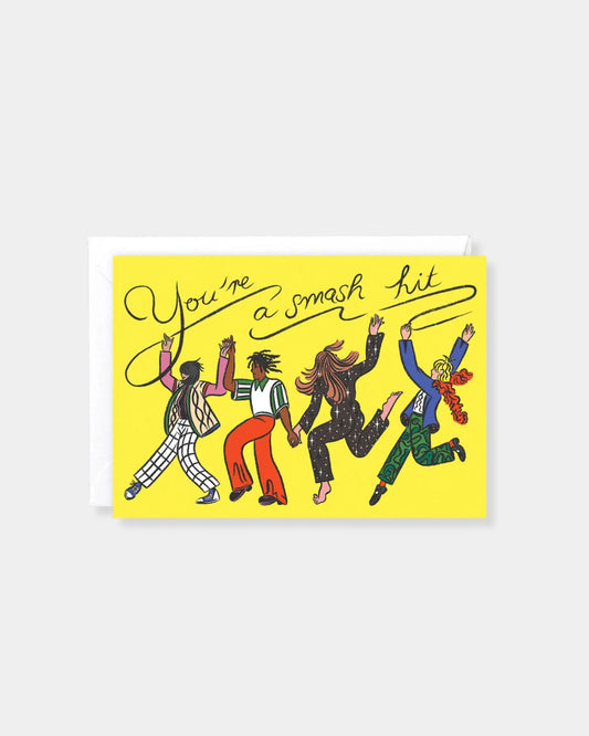 YOU'RE A SMASH HIT - CARD