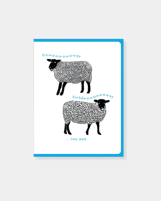 BIRTHDAY TO EWE - CARD