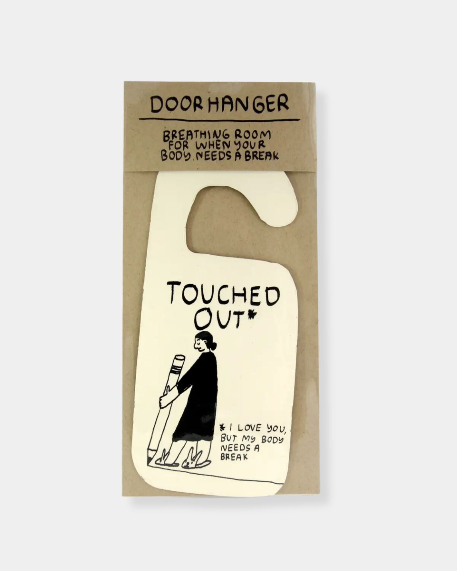 TOUCHED OUT - DOOR HANGER