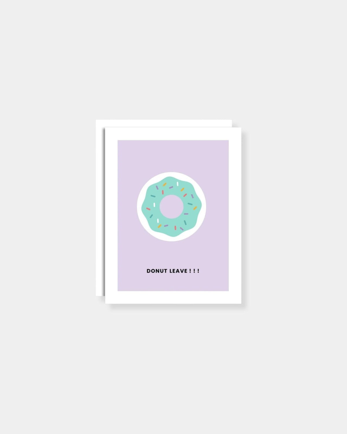 DONUT LEAVE - CARD | Stonewaters