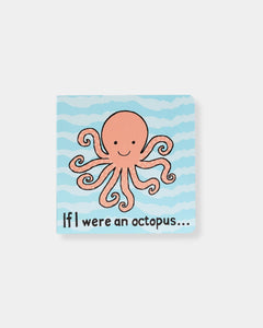IF I WERE AN OCTOPUS - BOOK