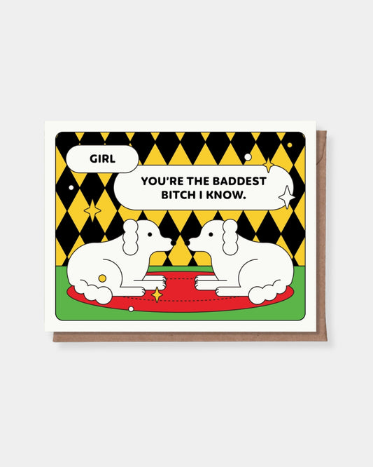 BADDEST BITCH - CARD
