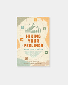 HIKING YOUR FEELINGS BOOK