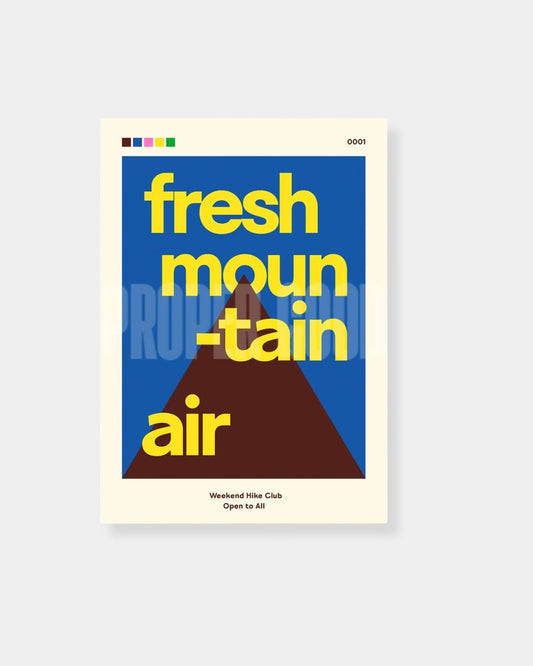 FRESH MOUNTAIN AIR - PRINT | Stonewaters