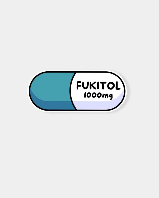 FUKITOL PILL - STICKER | Stonewaters