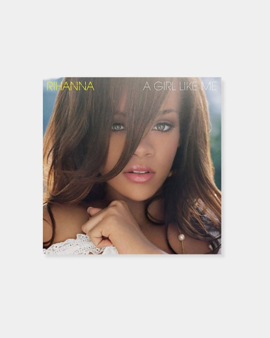 GIRL LIKE ME - RIHANNA | Stonewaters