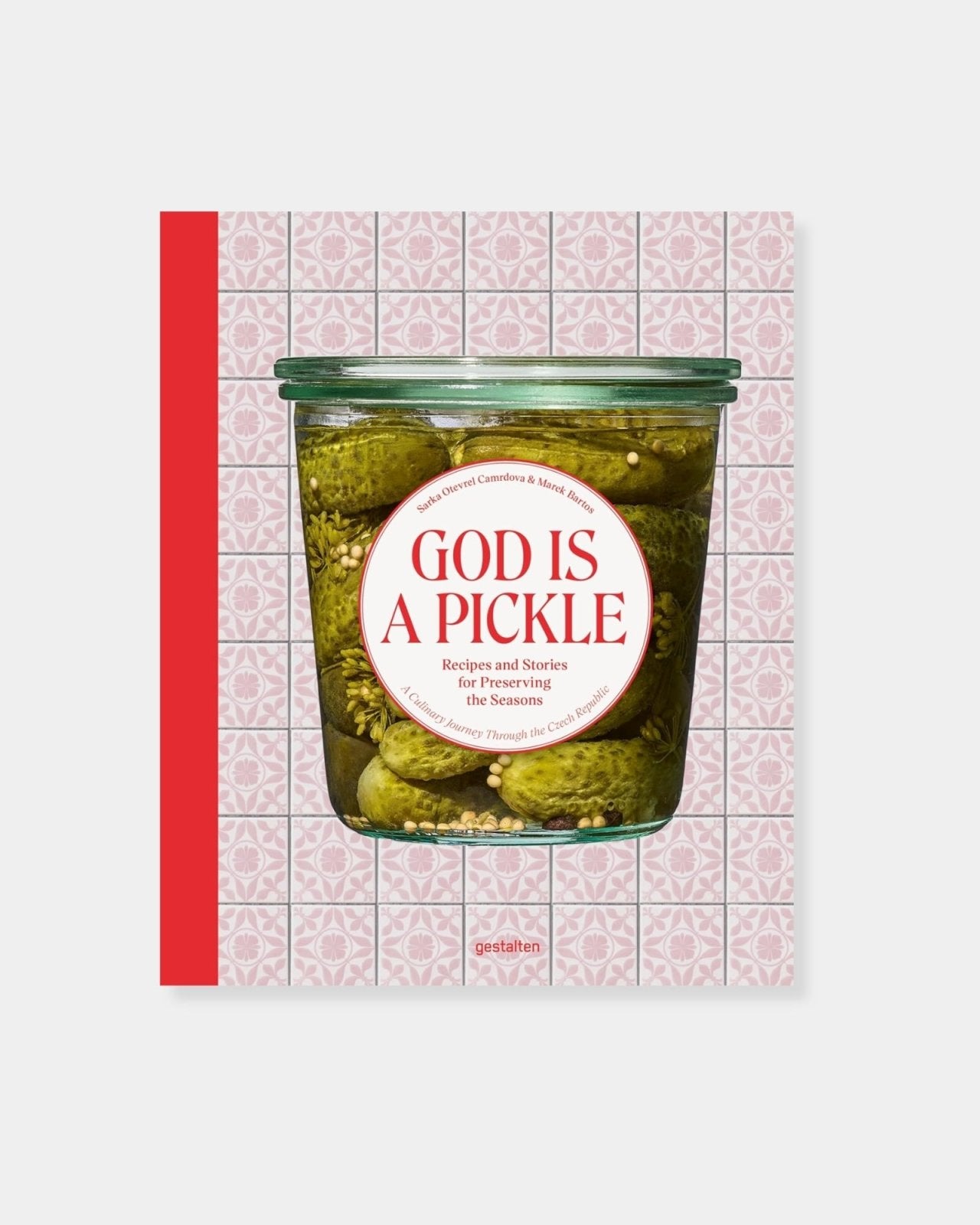 GOD IS A PICKLE - COOKBOOK | Stonewaters