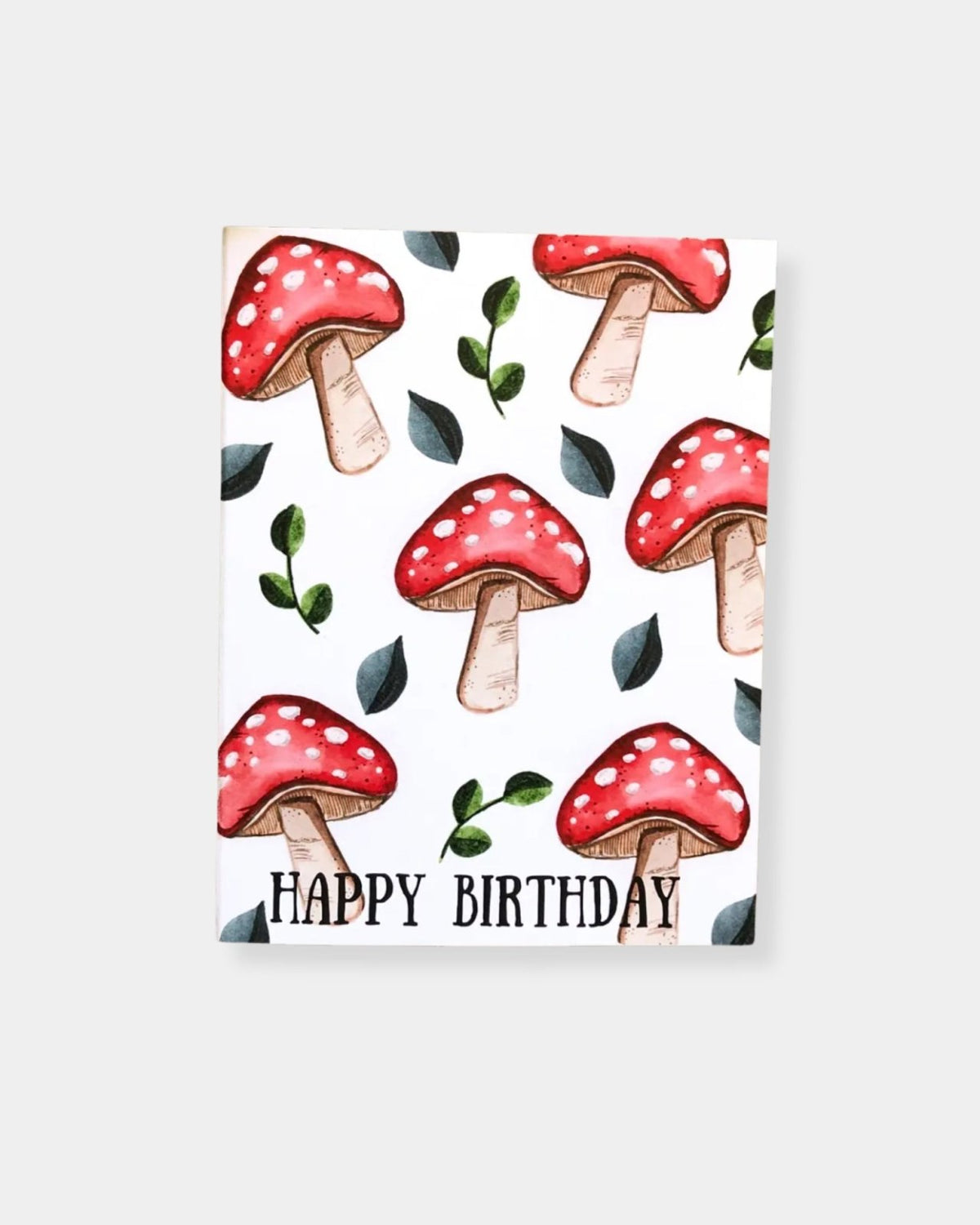 HAPPY BIRTHDAY MUSHROOM - CARD | Stonewaters