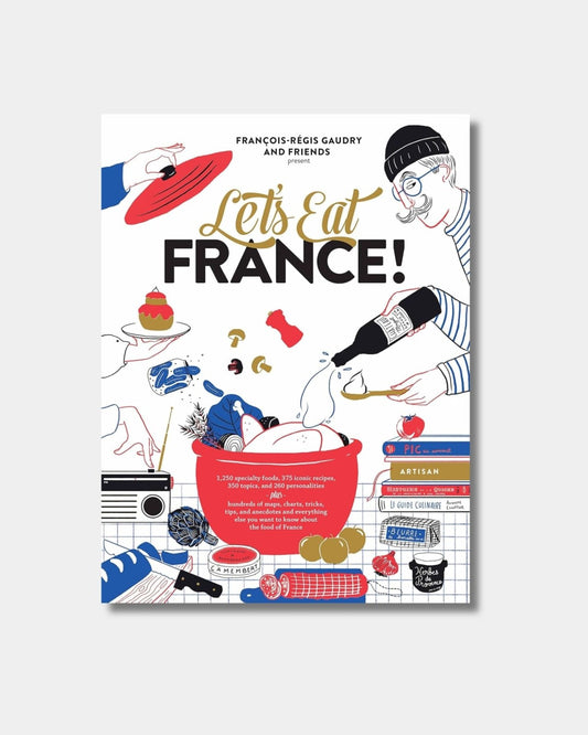 LETS EAT FRANCE COOKBOOK | Stonewaters