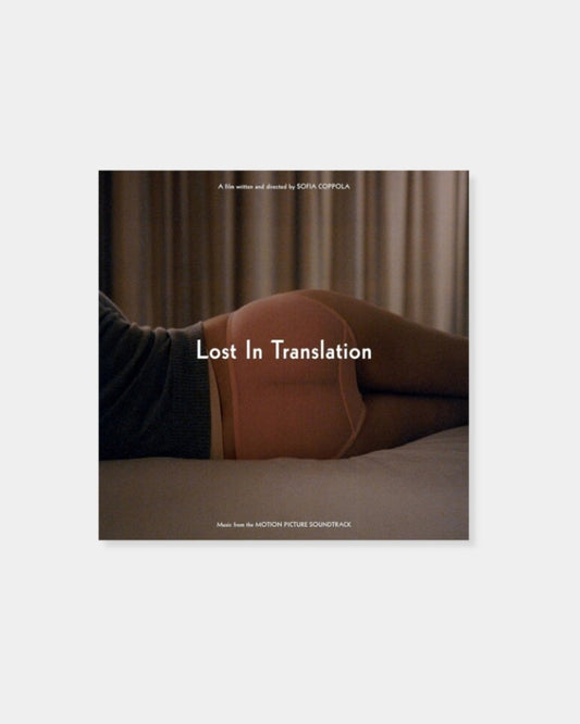 LOST IN TRANSLATION - ORIGINAL SOUNDTRACK | Stonewaters