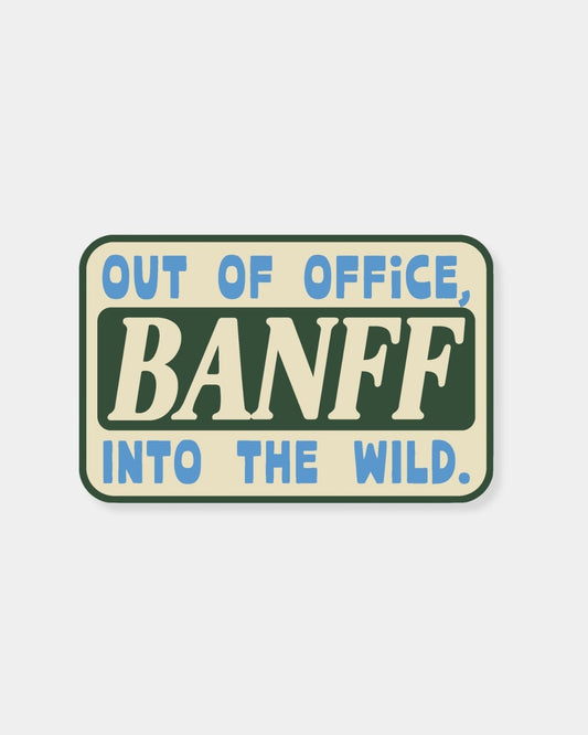 OUT OF OFFICE BANFF - MAGNET | Stonewaters