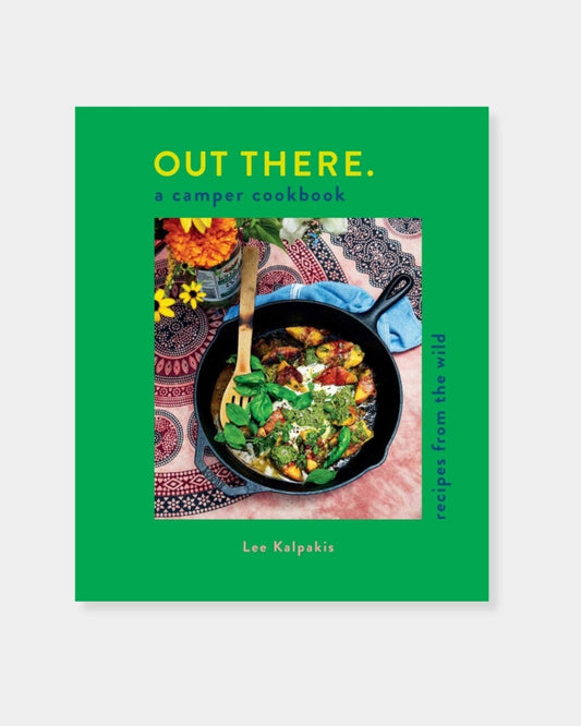OUT THERE: A CAMPER COOKBOOK | Stonewaters