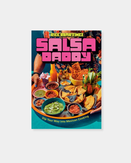 SALSA DADDY: A COOKBOOK | Stonewaters