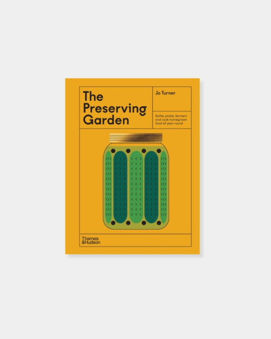 THE PRESERVING GARDEN COOKBOOK | Stonewaters