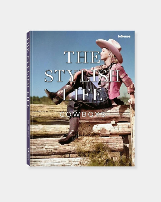 THE STYLISH LIFE COWBOYS BOOK | Stonewaters